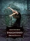 Enlightened by Devyn Dawson