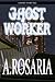 Ghost Worker