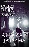 Angyali játszma by Carlos Ruiz Zafón