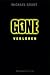 Gone - Verloren (Gone, #1)