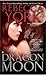 Dragon Moon (Moon #9)