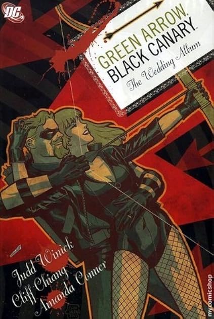 Green Arrow and Black Canary, Vol. 1: The Wedding Album