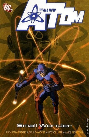 The All-New Atom, Vol. 4: Small Wonder (Paperback)