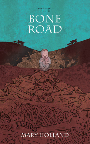 The Bone Road