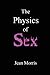 The Physics of Sex