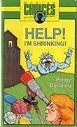 Help! I'm Shrinking!