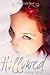 Hollowed (Half Light Saga, #1)