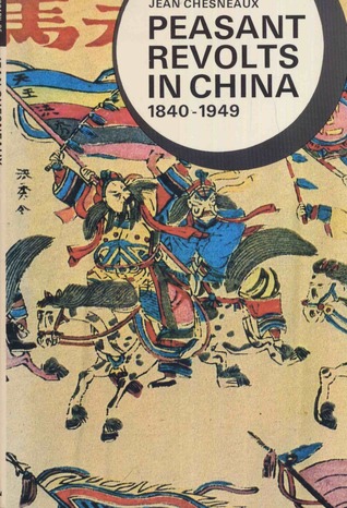 Peasant Revolts in China, 1840–1949