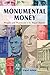 Monumental Money: People and Places on U.S. Paper Money