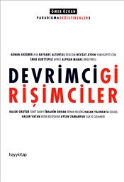 Paradigma Değiştirenler 3 : Devrimci Girişimciler