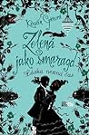 Zelená jako smaragd by Kerstin Gier