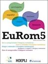 EuRom 5. Leggere e capire 5 lingue romanze