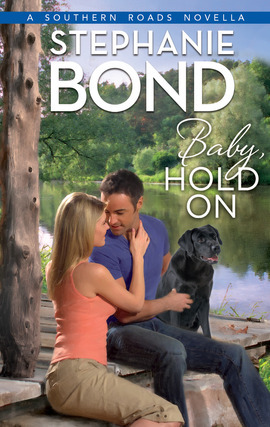 Baby, Hold On (Southern Roads, #3.6)