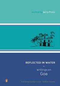Reflected in Water: Writings on Goa