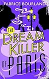 The Dream Killer of Paris