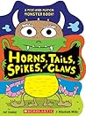 Horns, Tails, Spikes, and Claws by J. Elizabeth Mills