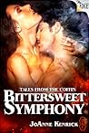 Bittersweet Symphony by JoAnne Kenrick