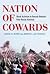 Nation of Cowards: Black Ac...