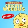 The Adventures of Chicken Weebus by Karl Hirsch
