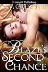 Blaze's Second Chance by Sam Crescent