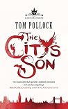 The City's Son by Tom Pollock The City's Son by Tom Pollock
