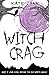 Witch Crag by Kate Cann