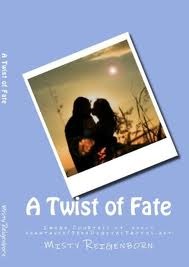 A Twist of Fate