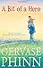 A Bit of a Hero by Gervase Phinn