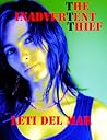 The Inadvertent Thief by Leti Del Mar