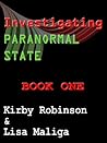 Investigating Paranormal State Investigating Paranormal State