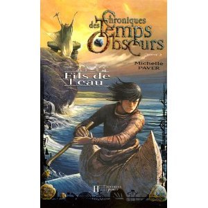 Fils de l'eau (Chroniques des Temps Obscurs, #2)