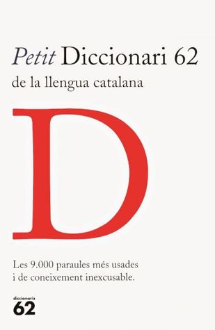 Petit Diccionari 62 de la llengua catalana (Mass Market Paperback)