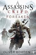 Forsaken (Assassin&#x27;s Creed, #5) 
