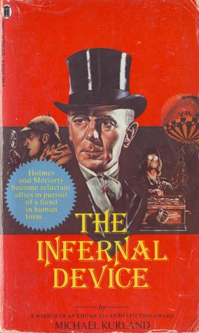 The Infernal Device (Professor Moriarty #1)