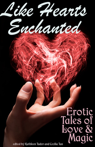 Like Hearts Enchanted (Kindle Edition)
