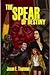 The Spear of Destiny: A Lan...