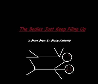 The Bodies Just Keep Piling Up