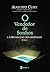 O Vendedor De Sonhos e a Revolução dos Anônimos