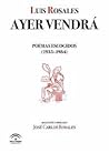 Ayer vendrá. Poem...