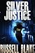 Silver Justice