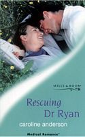 Rescuing Dr Ryan (Mass Market Paperback)