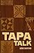 Tapa Talk