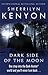 Dark Side of the Moon by Sherrilyn Kenyon