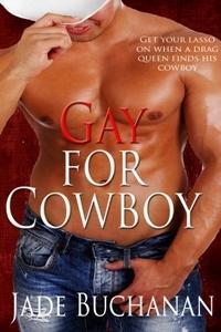 Gay For Cowboy (Stampede Sizzler, #3)