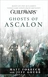Ghosts of Ascalon by Matt Forbeck
