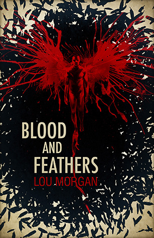 Blood and Feathers (Blood and Feathers, #1)