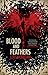 Blood and Feathers (Blood and Feathers, #1)