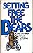 Setting Free the Bears