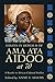 Essays in Honour of Ama Ata Aidoo at 70 by Anne V. Adams