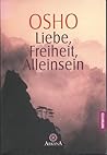 Liebe, Freiheit, ...